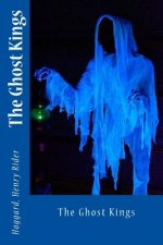 The Ghost Kings
