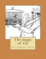 The magic of Oz: Coloring book
