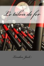 Le talon de fer