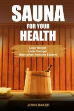 Sauna for Your Health