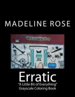 Erratic: 