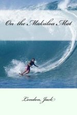 On the Makaloa Mat