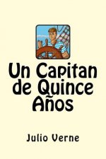 Un Capitan de Quince A?os (Spanish Edition)