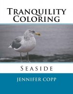 Tranquility Coloring: Seaside