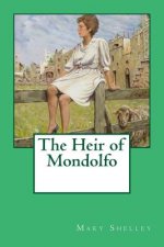 The Heir of Mondolfo