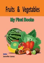 My First Book: Fruits and Vegetables