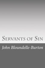 Servants of Sin