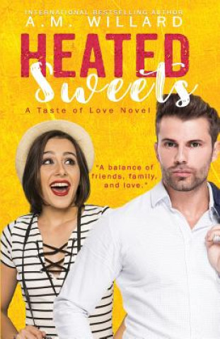 Heated Sweets