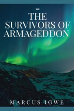 The Survivors Of Armageddon