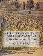 A Strain Test of Jersey Wakefield Cabbage