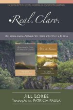 Real.Claro.: Um Guia para Conhecer Jesus Cristo e a Bíblia