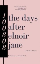 The Days After Elnoir Jane