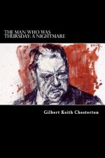 The Man Who Was Thursday: a Nightmare