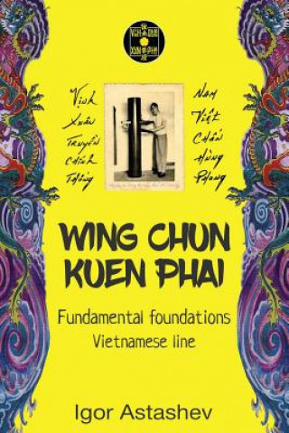 Wing Chun Kuen Phai: Fundamental foundations