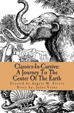 Classics-In-Cursive: A Journey To The Center Of The Earth