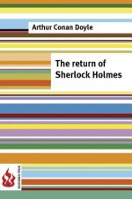 The return of Sherlock Holmes: (low cost). Limited edition