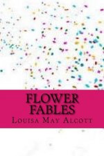Flower fables