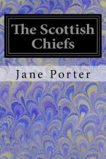 The Scottish Chiefs