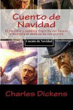 Cuento de Navidad (Spanish)Edition