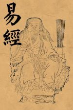 I Ching (Book of Changes, Yi Jing): Original Chinese Qing Dynasty Taoist Version
