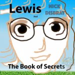 Lewis and the Book of Secrets: Australia UK grammar
