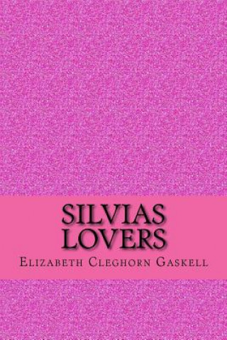 Silvias lovers