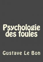 Psychologie des foules