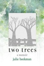 Two Trees