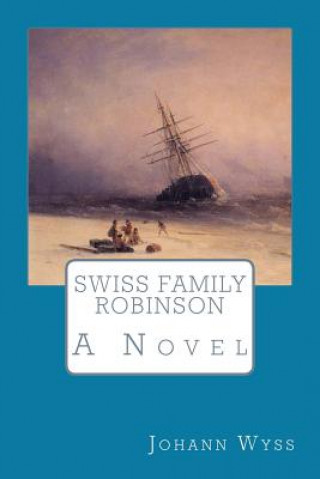 Swiss Family Robinson