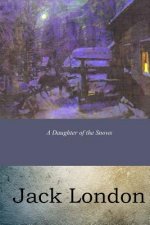 A Daughter of the Snows