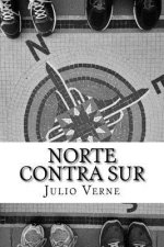 Norte contra Sur (Spanish) Edition