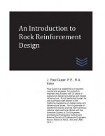 An Introduction to Rock Reinforcement Design