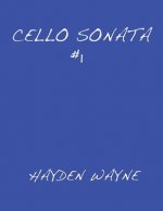 Cello Sonata #1