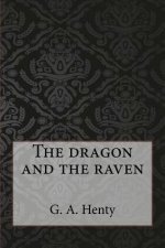 The dragon and the raven
