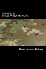 FMFRP 12-15 Small Wars Manual