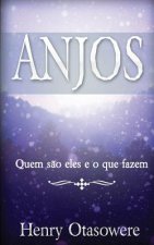 Anjos: Quem s?o eles e o que fazem