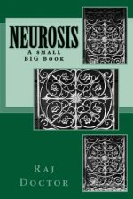 Neurosis: A small BIG Book