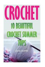 Crochet: 10 Beautiful Crochet Summer Tops