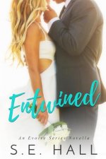Entwined (An Evolve Series Novella)
