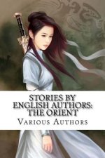 Stories by English Authors: The Orient