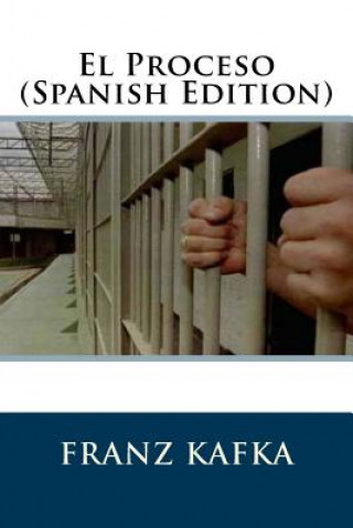 El Proceso (Spanish Edition)