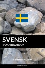 Svensk Vokabularbok: En Emnebasert Tiln?rming