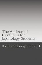 The Analects of Confucius for Japanology Students: Text, sounds, and notes