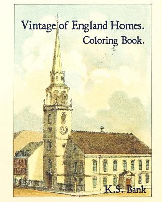 Vintage of England Homes. Coloring Book.