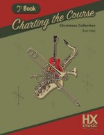 Charting the Course Christmas Collection, Bass Clef Book