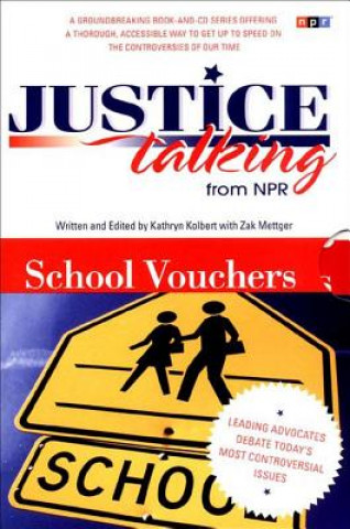 Justice Talking School Vouchers