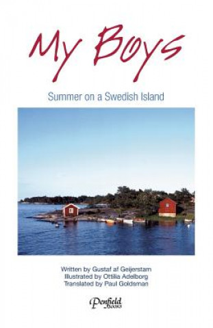 My Boys: Summer on a Swedish Island