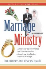 Marriage Ministry: A Guidebook