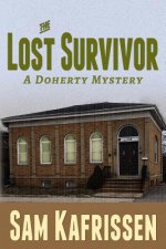 The Lost Survivor: A Doherty Mystery