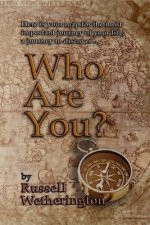 Who Are You?
